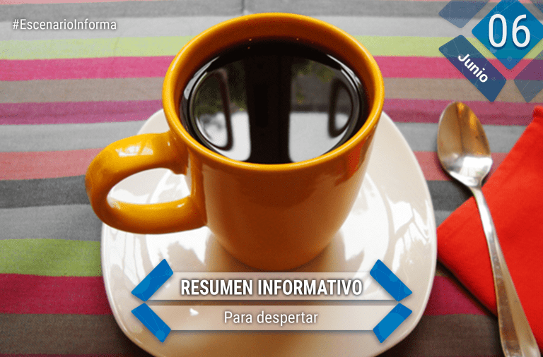 Resumen informativo, miércoles 06 de junio de 2018