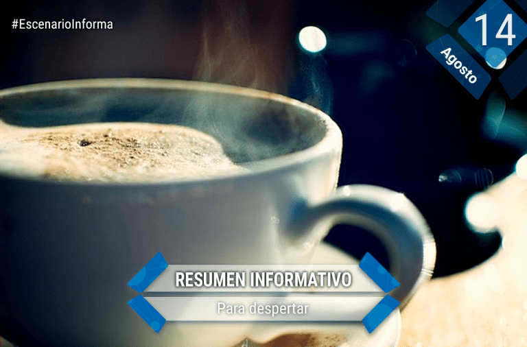 Resumen Informativo. 14 de agosto