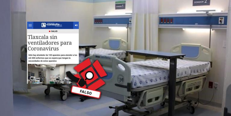 ¡Tranquilos! Tlaxcala tiene ventiladores para covid-19; medio genera pánico con datos erróneos 