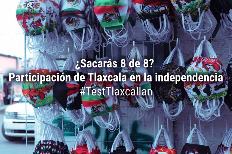 Día de la Independencia-Tlaxcala-Test