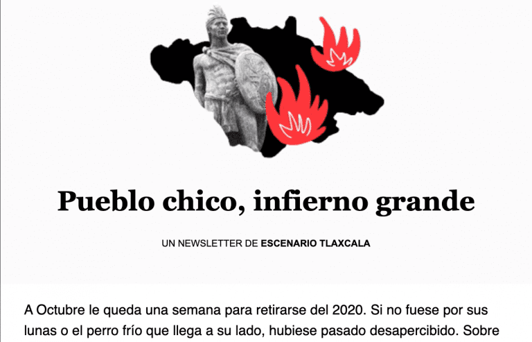 Pueblo chico-infierno grande-Tlaxcala-newsletter