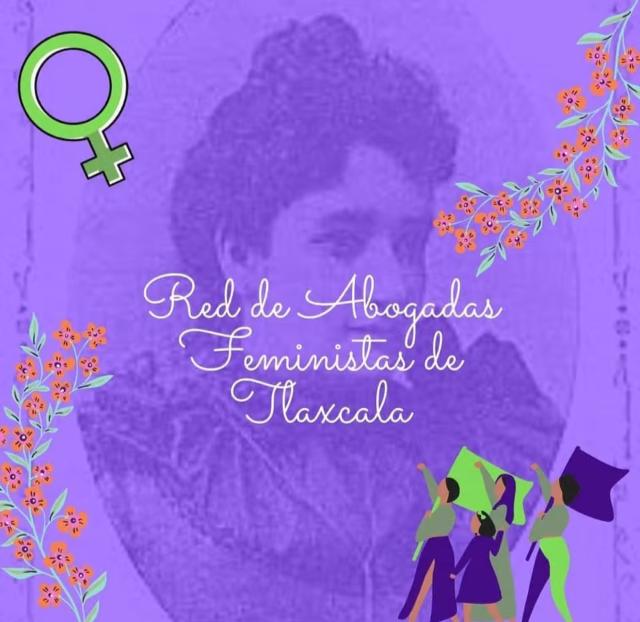 Red de Abogadas Feministas de Tlaxcala; un espacio de asesoría sorora 1 WhatsApp Image 2021 02 25 at 9.47.55 PM