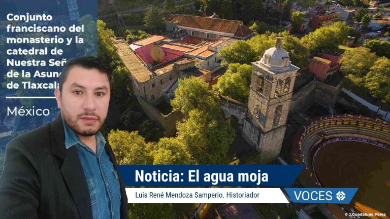 historiador-Tlaxcala-UNESCO-Patrimonio Mundial