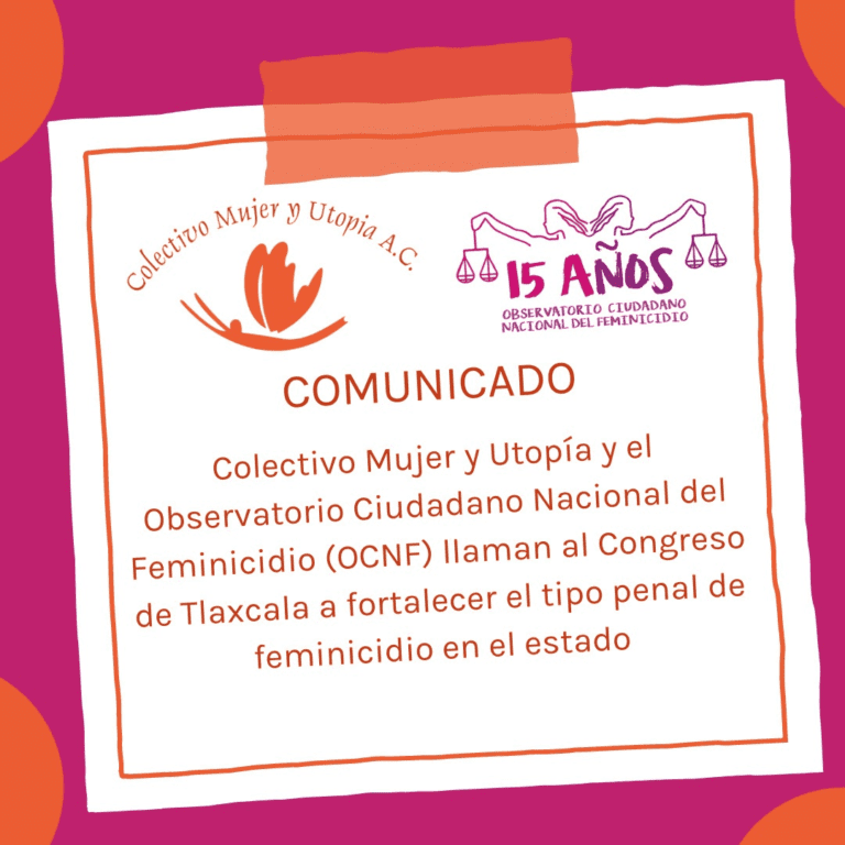 Sigue pendiente en Tlaxcala el fortalecimiento del tipo penal de feminicidio