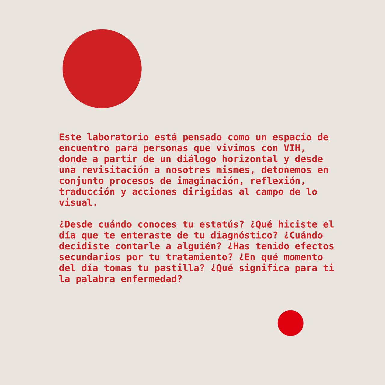 Laboratorio de serovisualidades: Hacia una contrapedagogía de la enfermedad 2 Laboratorio de serovisualidades