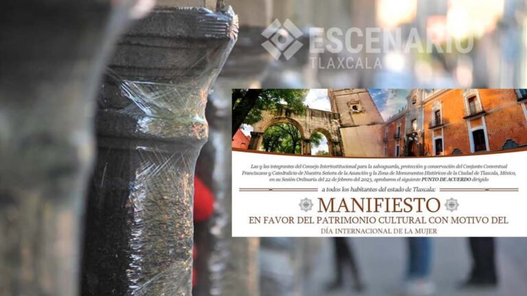 Manifiesto en favor del Patrimonio Cultural reafirma que Tlaxcala cuida más paredes que a mujeres