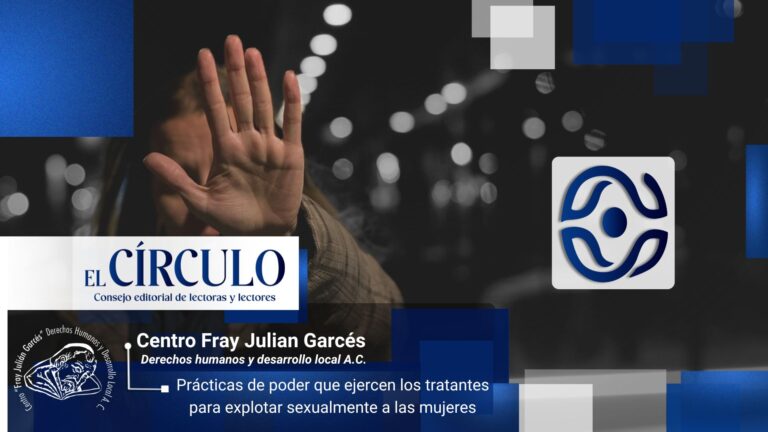 Prácticas de poder que ejercen los tratantes para explotar sexualmente a las mujeres