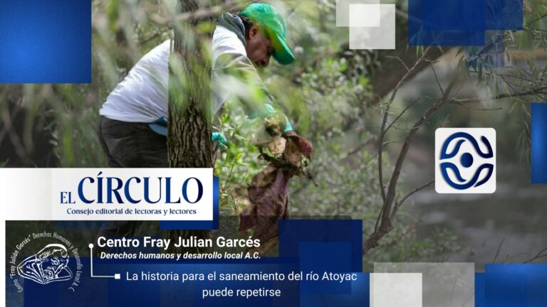 La historia para el saneamiento del río Atoyac puede repetirse