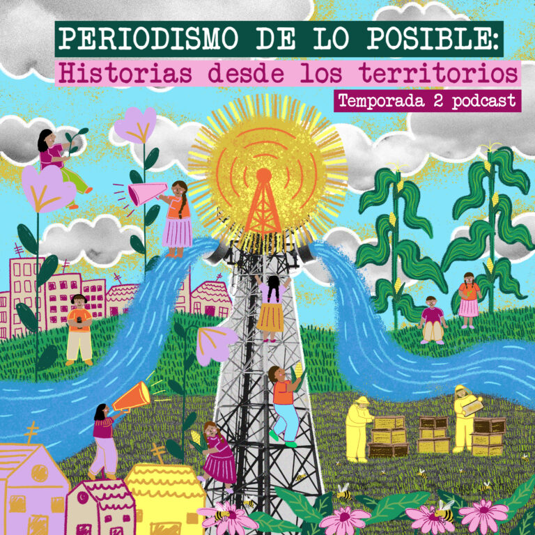 Segunda temporada de Periodismo de lo Posible: Historias de esperanza protagonizadas por niñas y mujeres