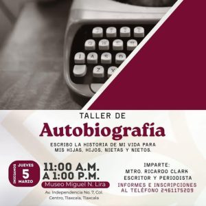 Taller de Autobiografía en el Museo Miguel N. Lira