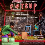 CATSUP en el Teatro Xicohténcatl