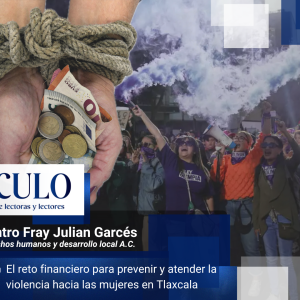 El reto financiero para prevenir y atender la violencia hacia las mujeres en Tlaxcala 