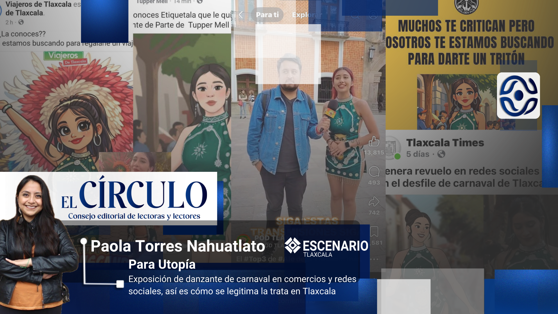 Exposición de danzante de carnaval en comercios y redes sociales, así es cómo se legitima la trata en Tlaxcala