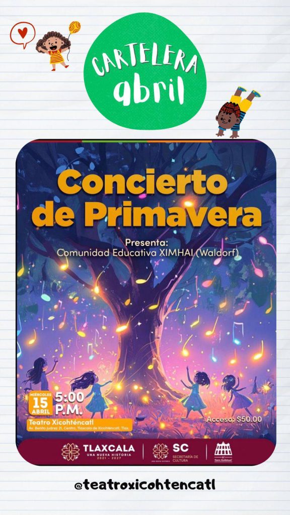 Concierto de Primavera en el teatro Xicohténcatl