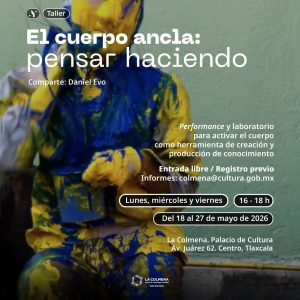 El cuerpo ancla: taller de performance
