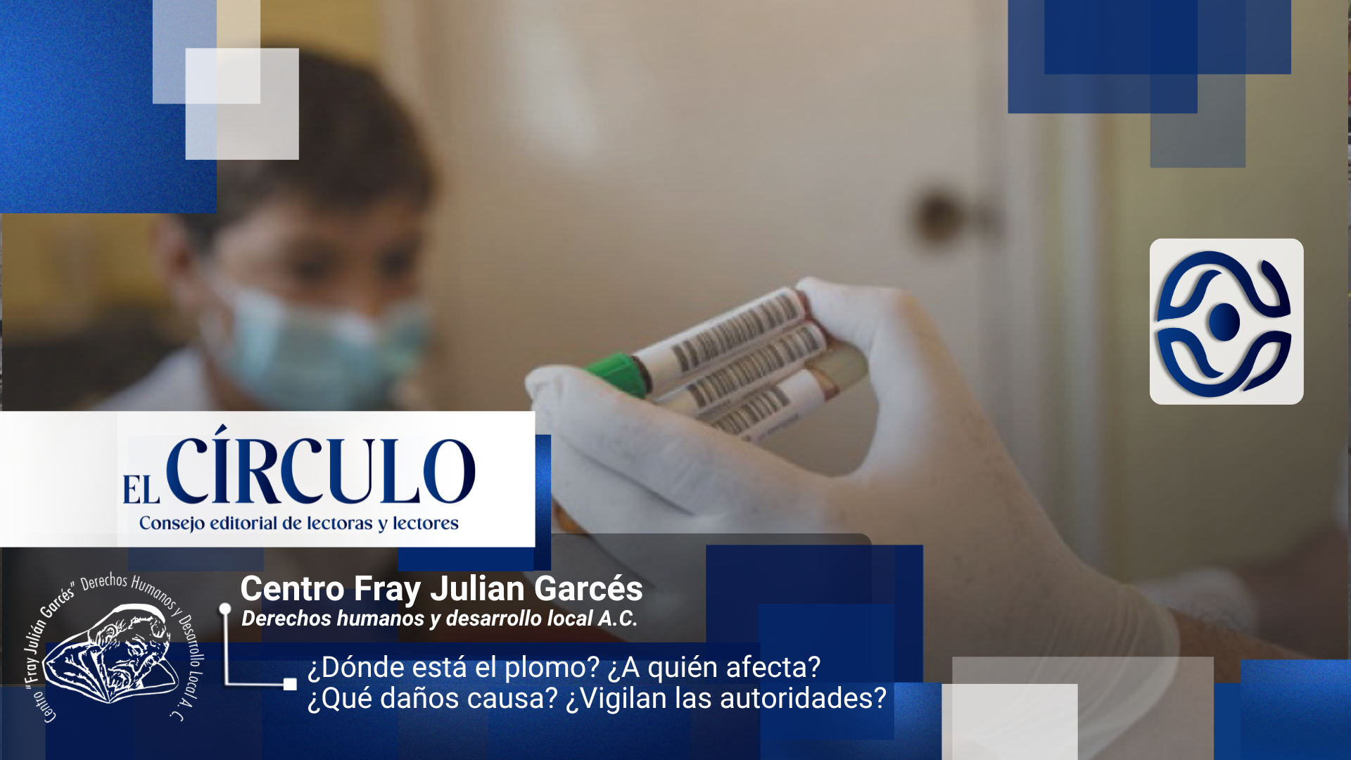 ¿Dónde está el plomo? ¿A quién afecta? ¿Qué daños causa? ¿Vigilan las autoridades?