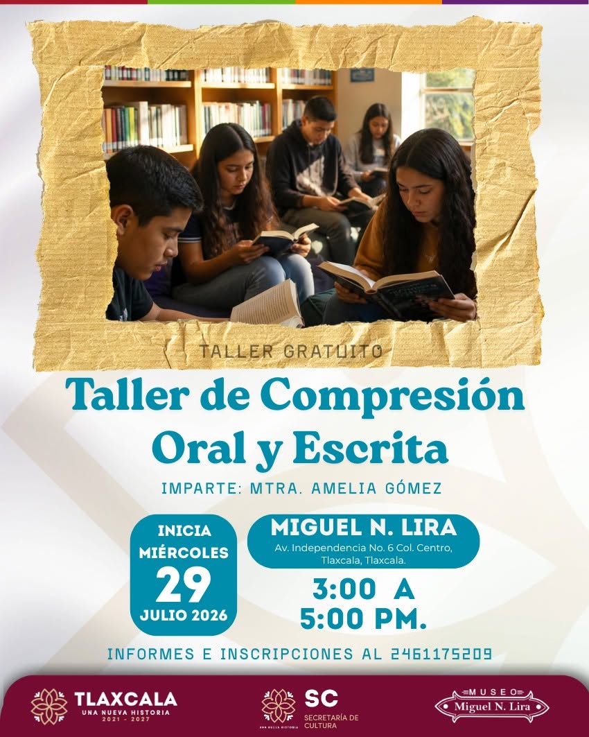 Taller Gratuito de Comprensión Oral y Escrita en el Museo Miguel N. Lira
