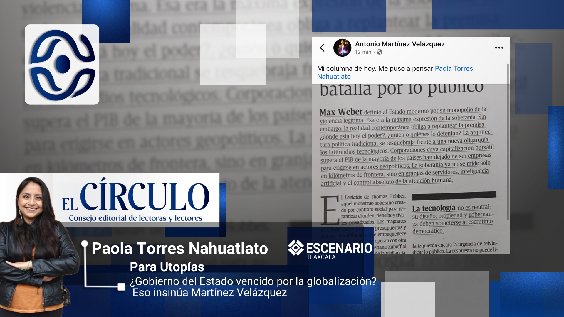 ¿Gobierno del Estado vencido por la globalización? Eso insinúa Martínez Velázquez