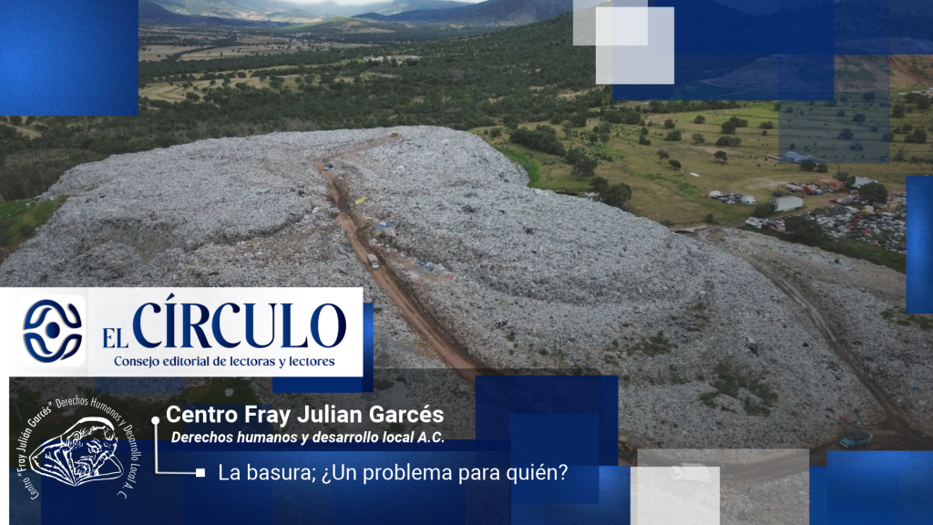 La basura; ¿Un problema para quién?