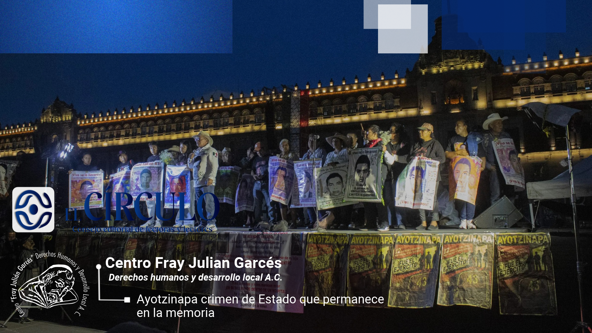 Ayotzinapa crimen de Estado que permanece en la memoria